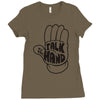 talk to the hand Ladies Fitted T-Shirt