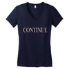continue Women's V-Neck T-Shirt