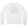 movie quotes Crewneck Sweatshirt