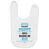 The Best Poppy Was Born In May Baby Bibs