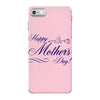 happy mother s day iPhone 7 Case