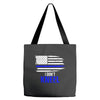 i don't kneel   patriotic stand for the flag, kneel for the dead Tote Bags