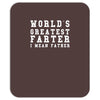world's greatest farter funny Mousepad