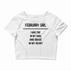 February Girl Crop Top