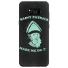 saint patrick made me do it Samsung Galaxy S8