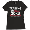train insaiyan gym training to beat goku or krillin dbz dragon ball z Ladies Fitted T-Shirt