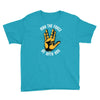 may the force be with you Youth Tee
