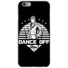 Dance Off Bro! iPhone 6/6s Case