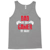 dad by day gamer by night gaming Tank Top