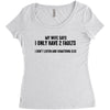 I Only Have Two Faults Funny T shirts Women's Triblend Scoop T-shirt