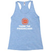 thanks to phoenicians Racerback Tank
