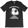 professional cage fighter T-Shirt