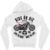 ride or die Zipper Hoodie