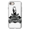 I Am Doberman Pinscher Actually In A Very Commited Relationship iPhone 8