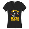 training to be gym master Women's V-Neck T-Shirt