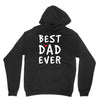 Best Dad Ever Unisex Hoodie