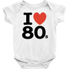 i love 80's Baby Bodysuit