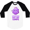 working off my lumps 3/4 Sleeve Shirt