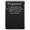programmer an organism that turns caffeine and pizza into software t s iPad Mini