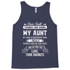 Dear Aunt, Thanks For Being My Aunt, Love, Your Favorite Tank Top