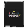 I Hate People iPad 3 and 4 Case