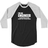 engineer funny 3/4 Sleeve Shirt