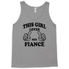 This Girl Loves Her Fiance Tank Top