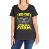 this isn't even my final form Ladies Curvy T-Shirt