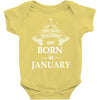 The best teachers are born in January Baby Onesie