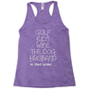 golf wine the dog priorities Racerback Tank