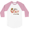 i put a turkey in that oven   copy 3/4 Sleeve Shirt