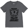 Never Underestimate Old Man Who Was Born January V-Neck Tee