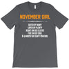 November Girl Hated By Many T-Shirt