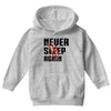Never Sleep Again Youth Hoodie