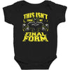 this isn't even my final form 1 Baby Bodysuit
