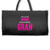 Only The Best Moms Get Promoted To Gran Weekender Totes