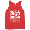 bitch switch Tank Top