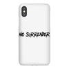 no surrender iPhoneX