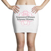 Empowered Women Empower Women Mini Skirts
