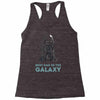 best dad in the galaxy Racerback Tank