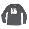 best. mom. ever Long Sleeve Shirts