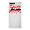survivin' iPhone 7 Plus Case