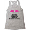 July Girl Hated By Many Racerback Tank