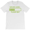 sarcasm loading funny computer tech gee T-Shirt