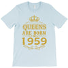 queens are born in 1959 T-Shirt
