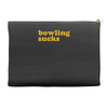 bowling sucks Accessory Pouches