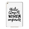 girls compete, women empower iPad Mini 4
