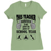 This Teacher Survived The 2016 2017 School Year Ladies Fitted T-Shirt