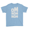om nom nom Youth Tee
