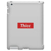 Thicc Hypebeast iPad 3 and 4 Case